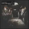 Corrupted Mind - Save the Rave (feat. Chaos) - Single